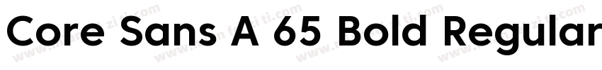 Core Sans A 65 Bold Regular字体转换